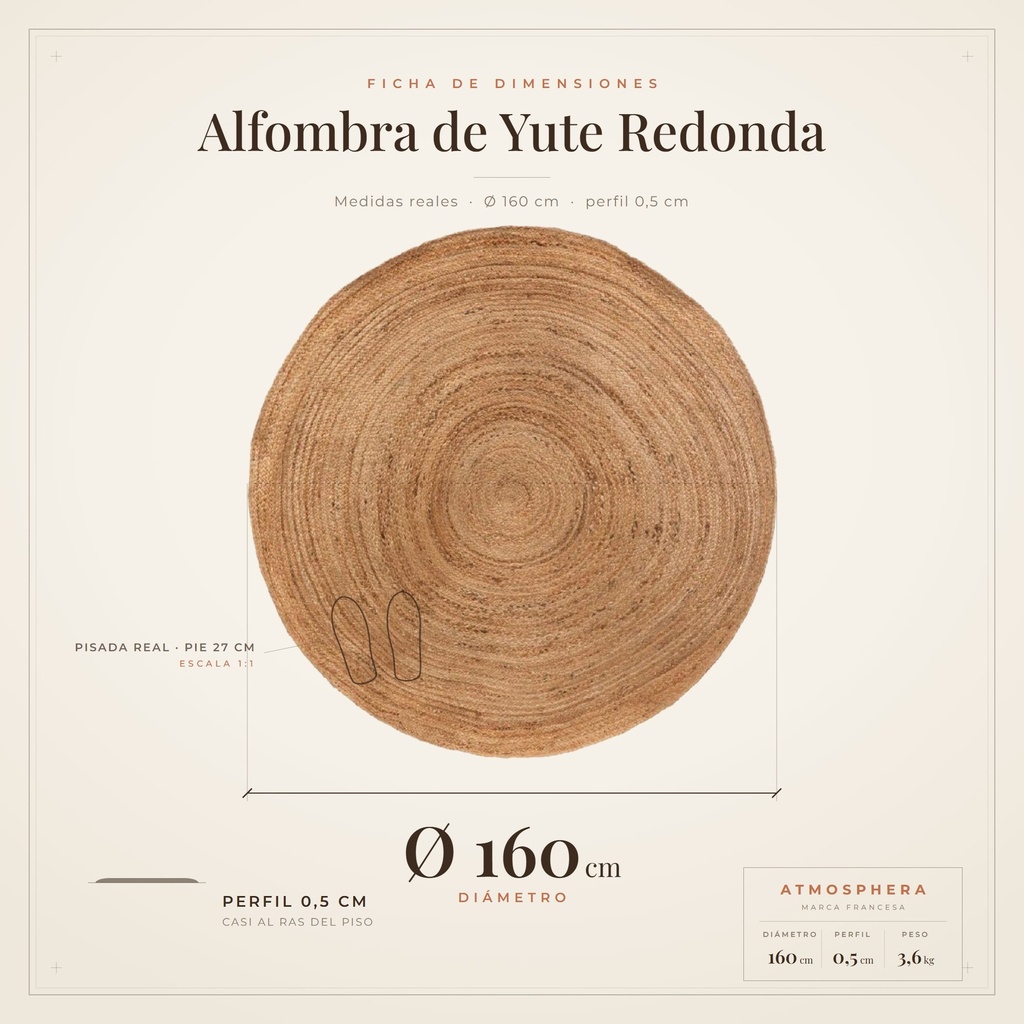 Alfombra yute redonda Atmosphera - ficha de dimensiones O 160 cm